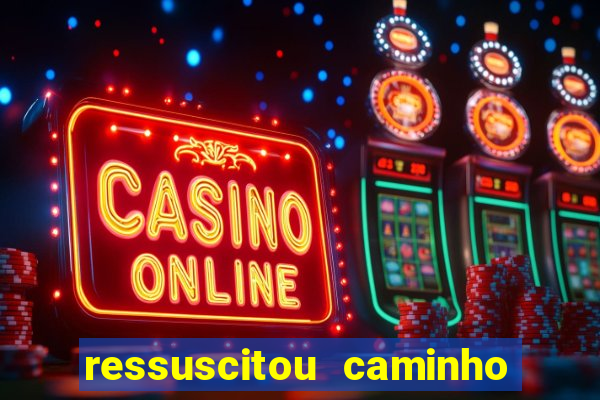 ressuscitou caminho neocatecumenal pdf